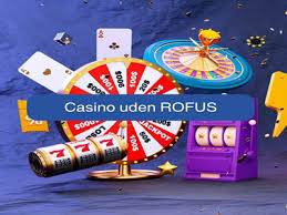Danske Casinoer Uden RoFUS En Guide til Ansvarligt Spil
