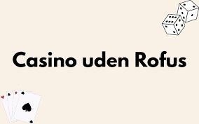 Spille Uden Om Rufus En Guide til Sikker Online Gambling Spille Uden Om Rufus En Guide til Sikker Online Gambling